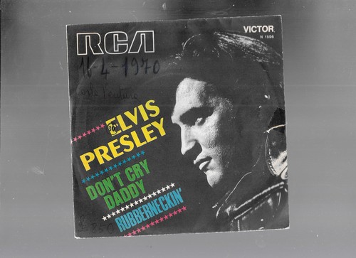 Elvis presley don cry - elvis, daddy